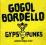 CD Gogol Bordello Gypsy Punks Underdog Folia w 24h