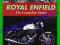 Motocykle Royal Enfield 1901-2002 - album historia