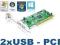 IDEALNY KONTROLER USB 2xUSB PCI = GWARANCJA FV23%