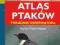 Atlas ptaków Poradnik obserwatora