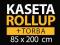 Kaseta Roll-UP rollup 85x200 ZESTAW torba stojak