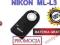 PILOT NIKON ML-L3 D7000 D5000 D5100 D3000 D90 D80
