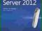 Vademecum Administratora. Windows Server 2012