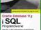 Oracle Database 11g i SQL. Programowanie