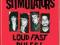 STIMULATORS Loud Fast Rules! LP nowy-folia!