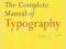 THE COMPLETE MANUAL OF TYPOGRAPHY Jim Felici