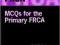 FRCA: MCQS FOR THE PRIMARY FRCA FRCA KURIER 9zł