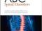 ABC OF SPINAL DISORDERS Andrew Clarke, Alwyn Jones