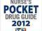 NURSE'S POCKET DRUG GUIDE 2012 Judith Barberio