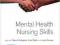 MENTAL HEALTH NURSING SKILLS Callaghan, Playle