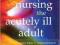 NURSING THE ACUTELY ILL ADULT Clarke, Ketchell