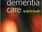 THE DEMENTIA CARE WORKBOOK Morris KURIER 9zł