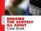 NURSING THE ACUTELY ILL ADULT: CASE BOOK Page