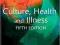 CULTURE, HEALTH AND ILLNESS Dr Cecil Helman