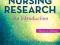 NURSING RESEARCH: AN INTRODUCTION Moule, Goodman