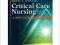 CRITICAL CARE NURSING: A HOLISTIC APPROACH Morton