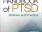 HANDBOOK OF PTSD: SCIENCE AND PRACTICE Friedman