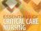 ESSENTIALS OF CRITICAL CARE NURSING Morton