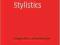STYLISTICS Lesley Jeffries, Daniel McIntyre