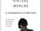 ETHNOGRAPHY AND VIRTUAL WORLDS: HANDBOOK OF METHOD