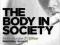 THE BODY IN SOCIETY: AN INTRODUCTION Howson