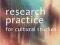 RESEARCH PRACTICE FOR CULTURAL STUDIES Ann Gray