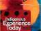 INDIGENOUS EXPERIENCE TODAY Cadena, Starn