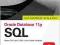 ORACLE DATABASE 11G SQL: MASTER SQL AND PL/SQL