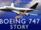 Peter R March The Boeing 747 Story