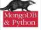 MONGODB AND PYTHON Niall O'Higgins KURIER 9zł