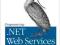 PROGRAMMING .NET WEB SERVICES Ferrara, MacDonald