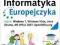 INFORMATYKA Europejczyk 6 Windows 7 VISTA podręczn