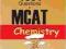 EXAMKRACKERS 1001 QUESTIONS IN MCAT CHEMISTRY