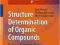 STRUCTURE DETERMINATION OF ORGANIC COMPOUNDS