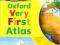 OXFORD VERY FIRST ATLAS PAPERBACK 2011 Wiegand