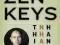 ZEN KEYS: GUIDE TO ZEN PRACTICE Thich Nhat Hanh