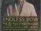 ENDLESS VOW: THE ZEN PATH OF SOEN NAKAGAWA