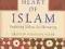 THE HEART OF ISLAM: ENDURING VALUES FOR HUMANITY