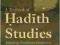 A TEXTBOOK OF HADITH STUDIES Mohammad Kamali