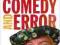 COMEDY AND ERROR: THEY REALLY WERE MARVELLOUS ...