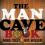 THE MAN CAVE BOOK Jeff Wilser, Mike Yost