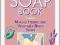 THE NATURAL SOAP BOOK Susan Miller Cavitch