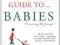 THE BEST FRIENDS' GUIDE TO BABIES Vicki Iovine