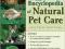 THE ENCYCLOPEDIA OF NATURAL PET CARE C.J. Puotinen