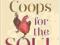 CHICKEN COOPS FOR THE SOUL: A HENKEEPER'S STORY