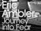 JOURNEY INTO FEAR Eric Ambler KURIER 9zł