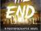 END, THE: A POSTAPOCALYPTIC NOVEL G. Michael Hopf