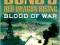 LARRY BOND'S RED DRAGON RISING: BLOOD OF WAR Bond