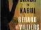 CHAOS IN KABUL: A MALKO LINGE NOVEL Villiers