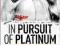 IN PURSUIT OF PLATINUM Vic Robbie KURIER 9zł